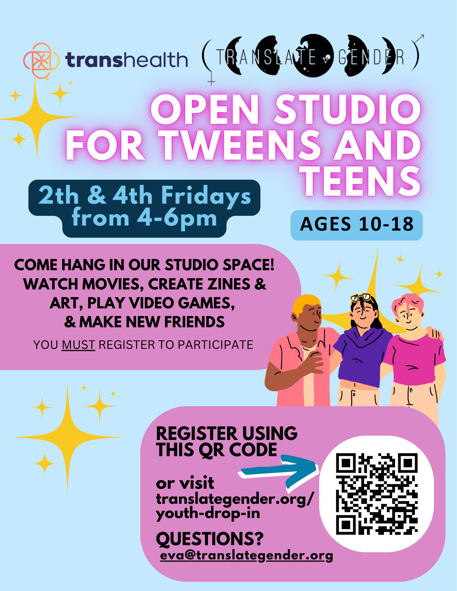 Flyer for Translate Gender’s Youth Drop-In Space. Blue background with pink text boxes and an image of three youth with stars in the background. Transhealth and Translate Gender logo at the top of the image. QR code in the bottom right corner.